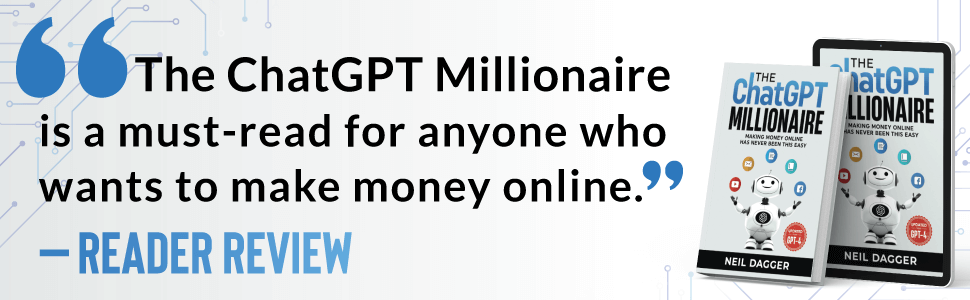 The ChatGPT Millionaire is a must-read for anyone who wants to make money online - Reader Review.
