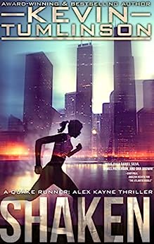 Shaken (Quake Runner: Alex Kayne Book 1)