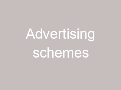 Advertising schemes