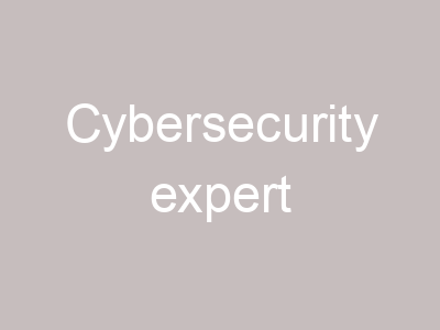 Cybersecurity expert