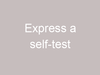 Express a self-test