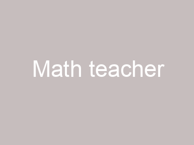 Math teacher