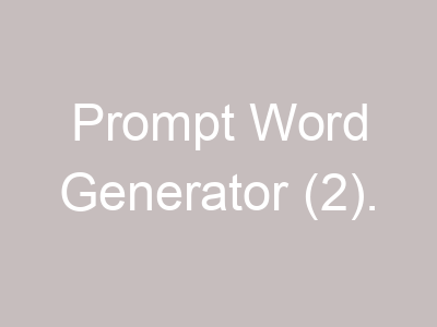 Prompt Word Generator (2).