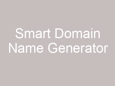 Smart Domain Name Generator