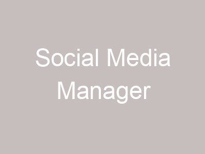 Social Media Manager