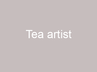 Tea artist