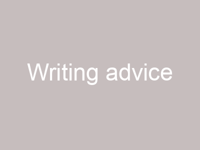 Writing advice