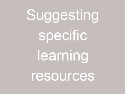 Suggesting specific learning resources
